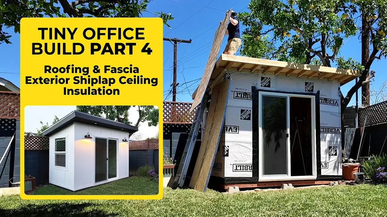 Part 4 - Roofing, Fascia, Shiplap Ceiling, Insulation - Building a Tiny Office