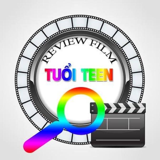 Review phim tuổi teen