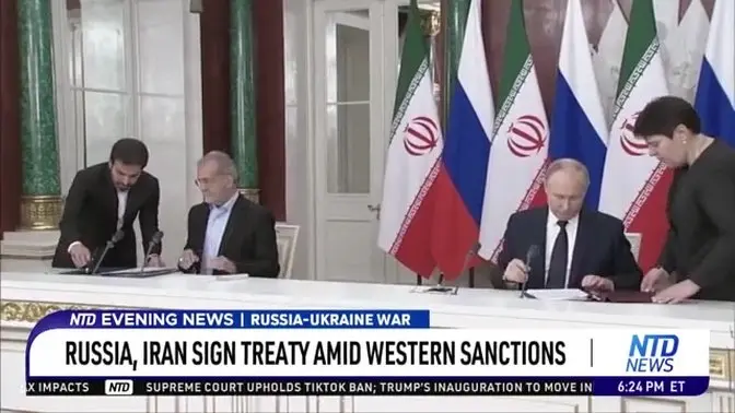 Russia, Iran Sign Treaty Amid Western Sanctions