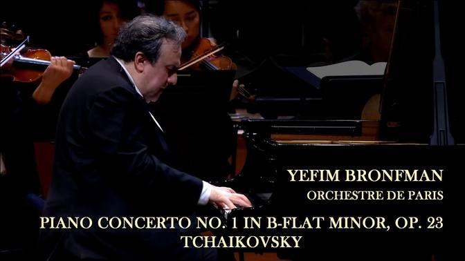 Yefim Bronfman: Tchaikovsky - Piano Concerto No.1 in B-flat minor, Op. 23 (Orchestre de Paris 2013)
