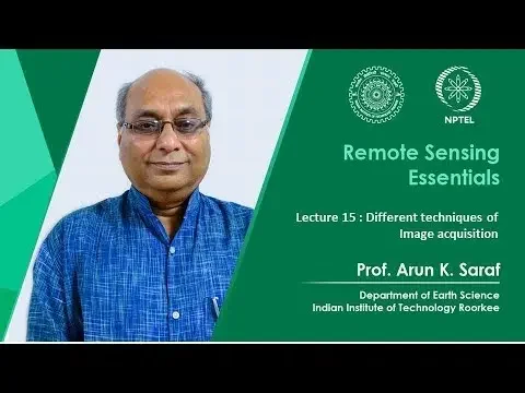 Lecture 15 : Different techniques of Image acquisition