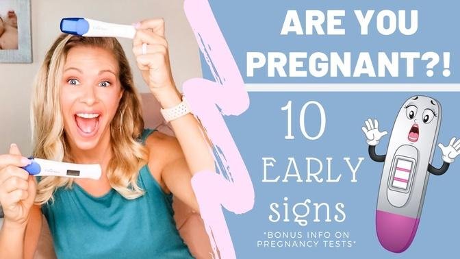 Early Signs of Pregnancy | By a L&D RN