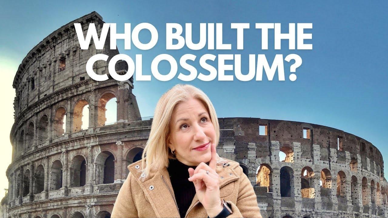 Who built the colosseum and why find out the amazing story videos