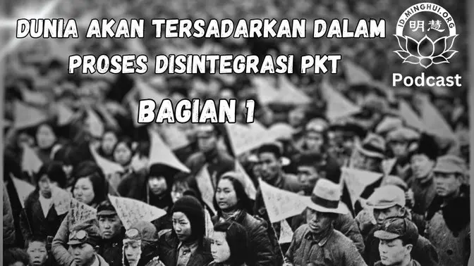 ( BAGIAN 1 ) Dunia Akan Tersadarkan dalam Proses Disintegrasi PKT 