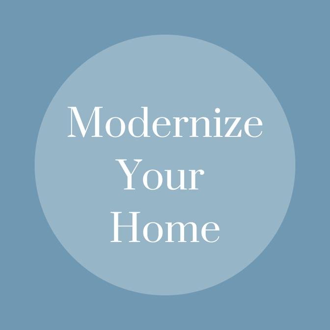 Modernize Your Home