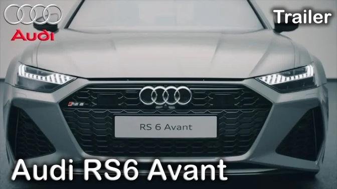 2020 Audi RS6 Avant Official Trailer