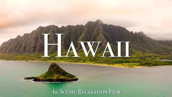 夏威夷 - Scenic Relaxation Film With Calming Music