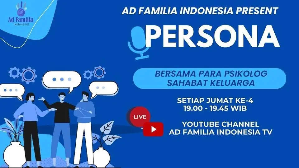 PERSONA Edisi Juni 2024 : Bersama Psikolog Sahabat Keluarga