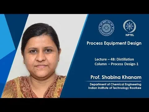 Lecture 48 : Distillation Column – 1