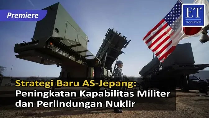 Strategi Baru AS-Jepang: Peningkatan Kapabilitas Militer dan Perlindungan Nuklir