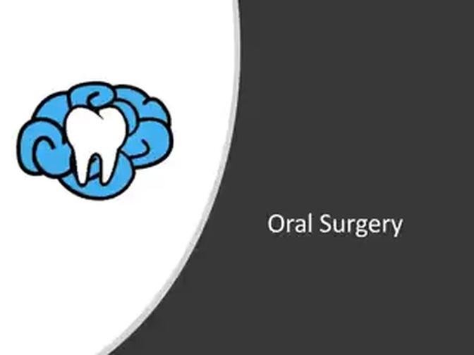 Oral Surgery 6 - Trauma & Orthognathic Surgery INBDE