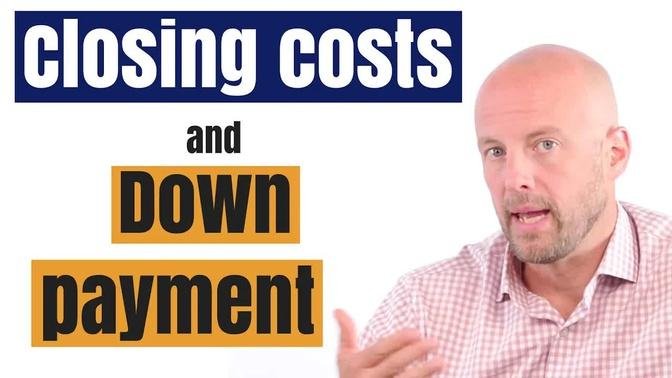 DOWN PAYMENT and CLOSING COSTS: What's the difference and how they IMPACT home buyers.