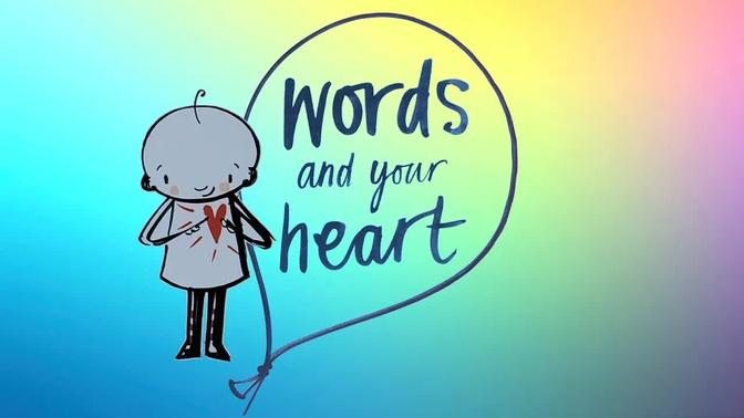 Words and your heart - a read out loud story book