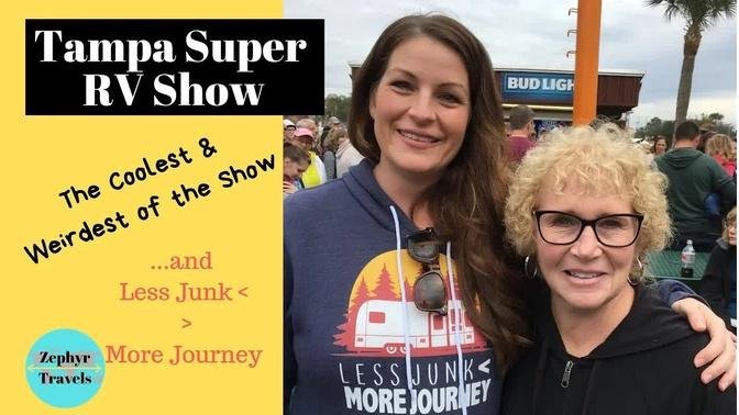 The 2019 Tampa Super RV Show and meet Less Junk More Journey | ZEPHYR TRAVELS - RV Video