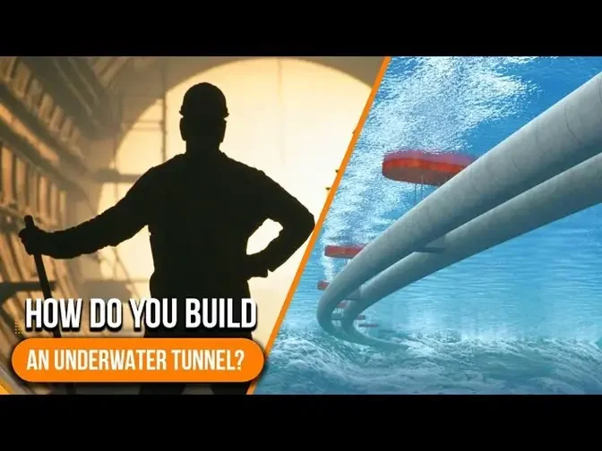 How Underwater Tunnels are Built?