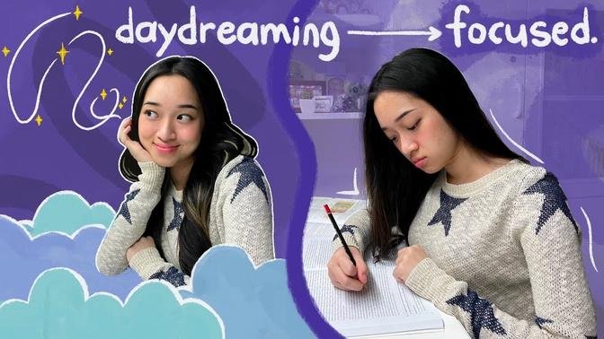 how to STAY FOCUSED while STUDYING and STOP DAYDREAMING🌙🌟