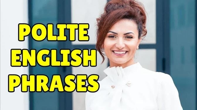 15 Polite English Phrases