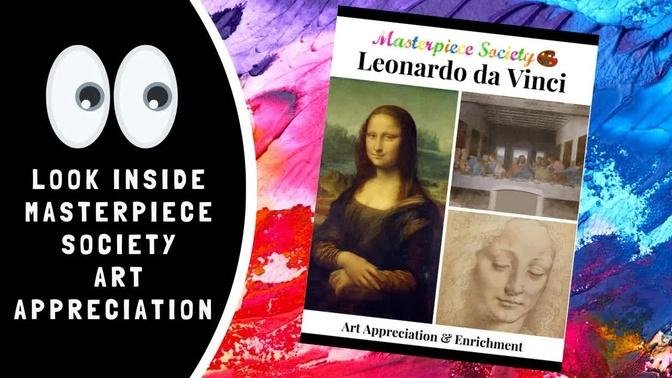 Look Inside: Masterpiece Society Art Appreciation