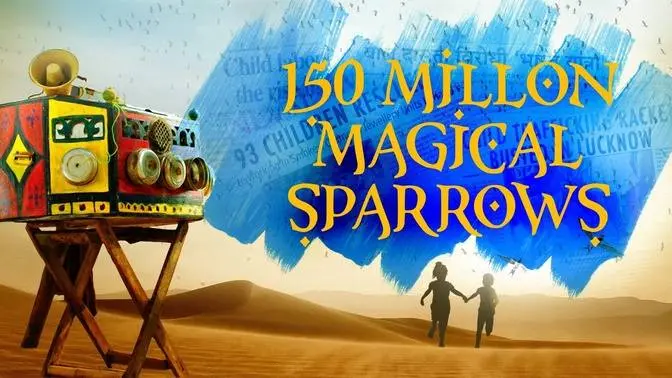 150 Million Magical Sparrows