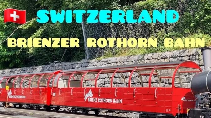 Most Scenic Train ride in Switzerland  Brienzer Rothorn Bahn Swiss Steam Railway