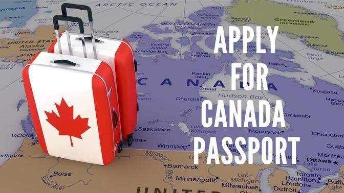 how-to-get-a-passport-application-in-canada-step-by-step