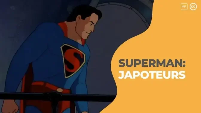 Superman - Japoteurs - 1941 - 4K