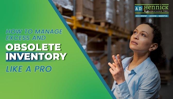 How to Manage Excess and Obsolete Inventory Like a Pro