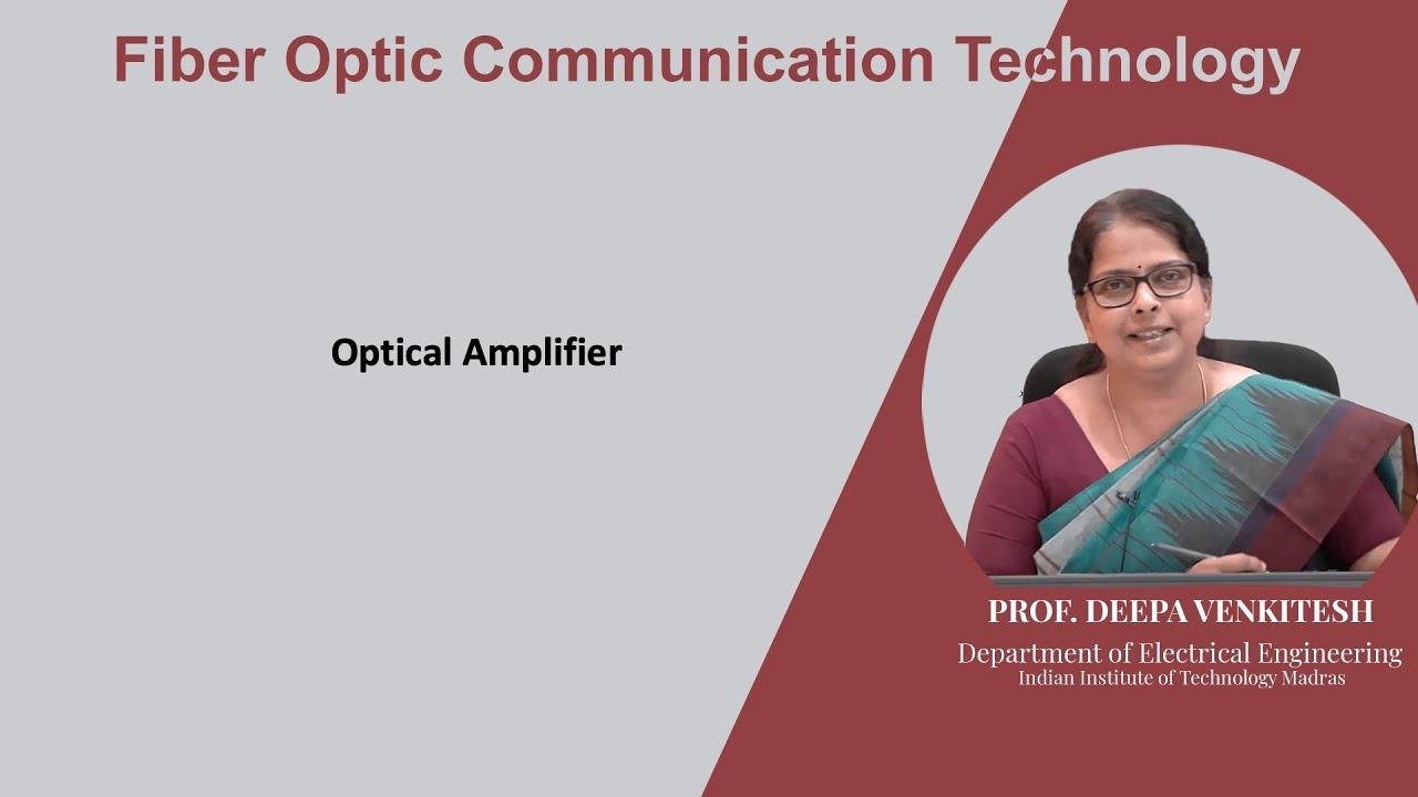 Lec 74: Optical Amplifier