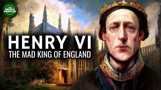 Henry VI - The Mad King of England Documentary