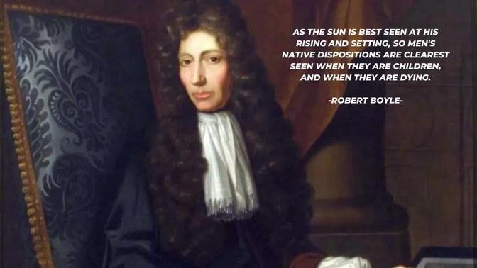 Top and Amazing ROBERT BOYLE famous quotes and sayings