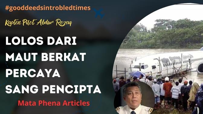 Lolos dari Ancaman Maut karena Keimanan kepada Sang Pencipta