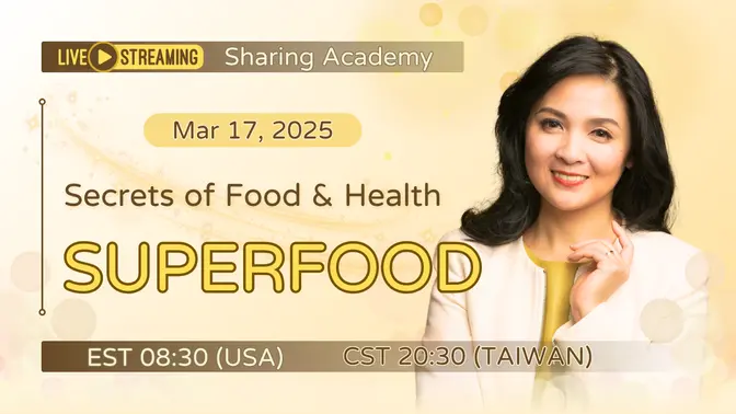 [LIVE] SUPERFOOD | Secrets of Food & Health | Sharing Academy