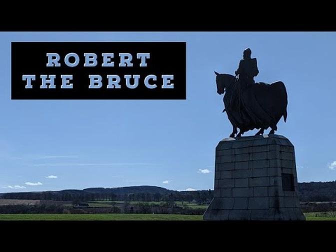 Robert the Bruce Biography