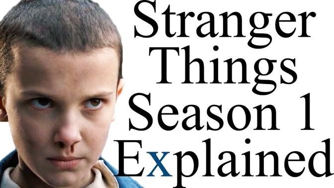Stranger Things Season 1 Explained