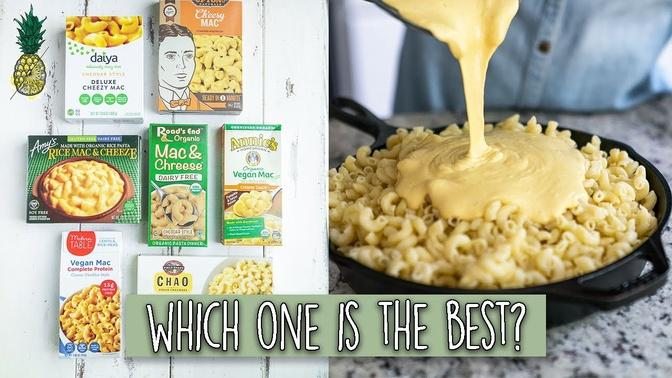 Vegan Mac and Cheese Taste Test - Which One Is The Best?