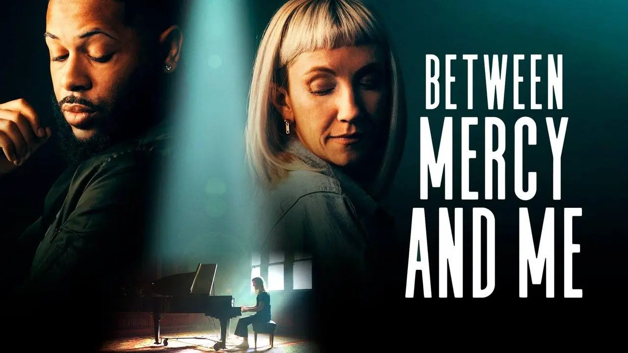 Between Mercy and Me