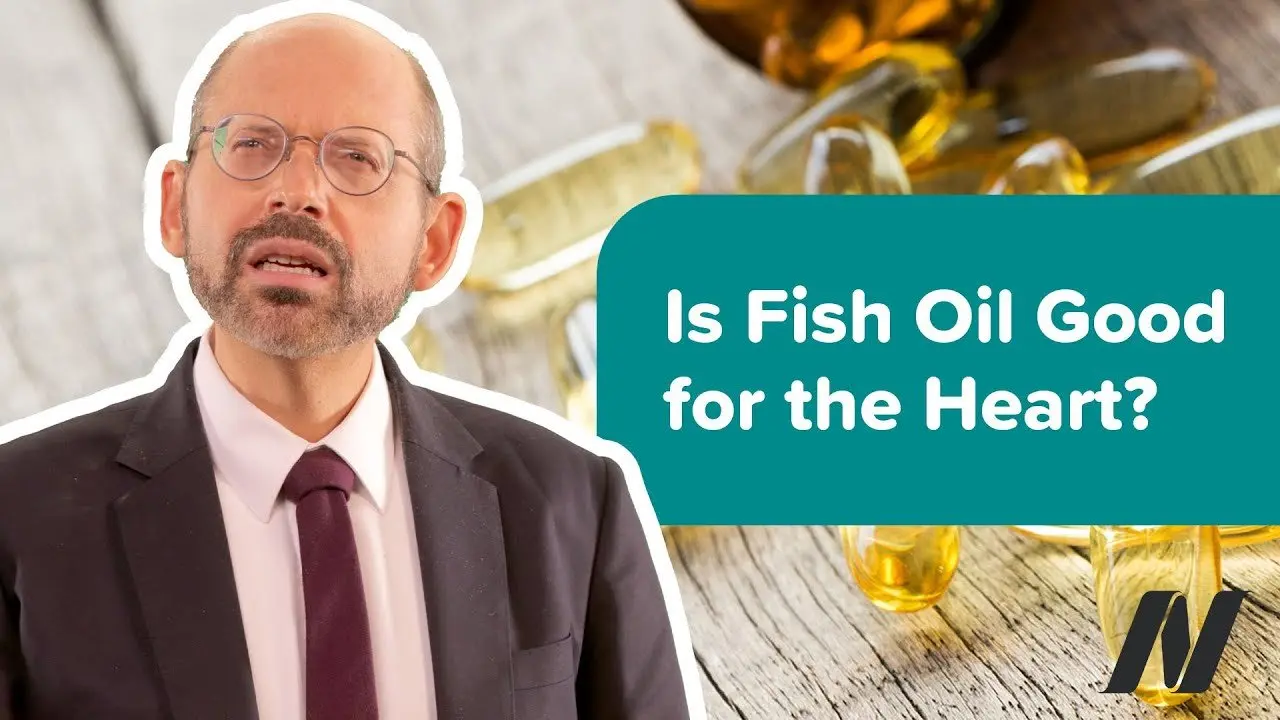 Are Fish or Fish Oil Supplements Good for the Heart?