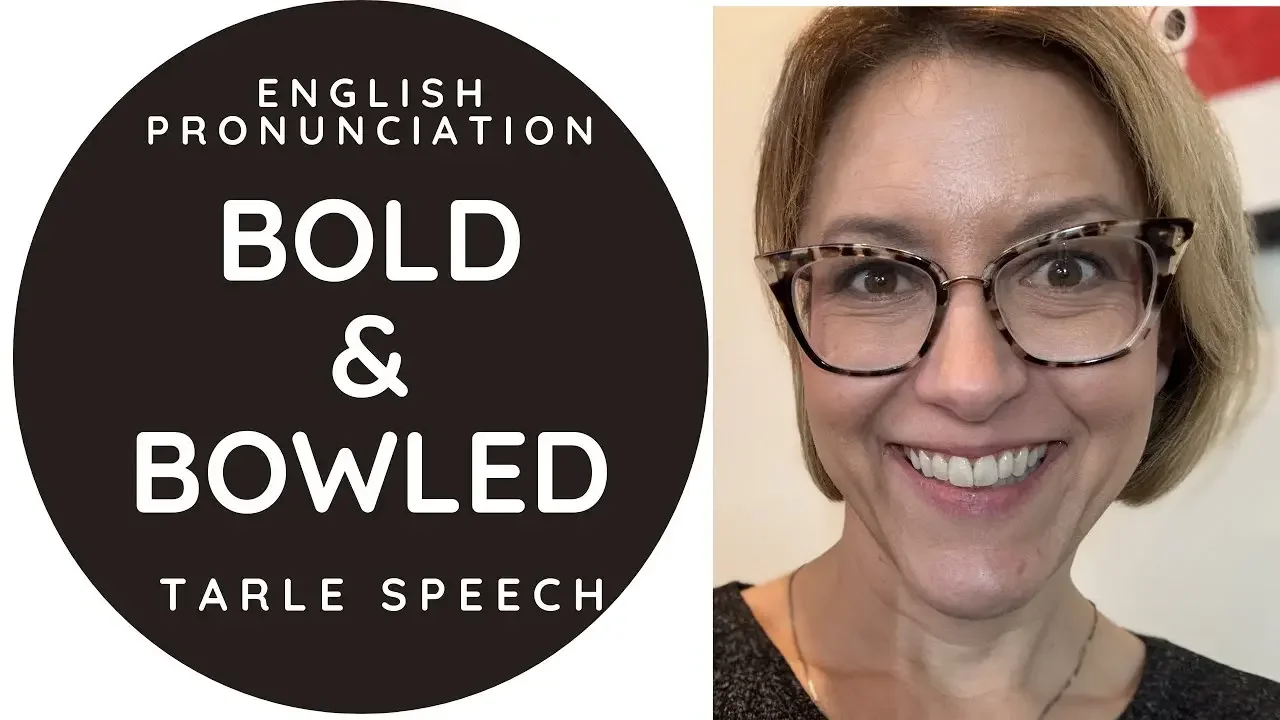 How to Pronounce BOLD & BOWLED - American English Pronunciation Lesson