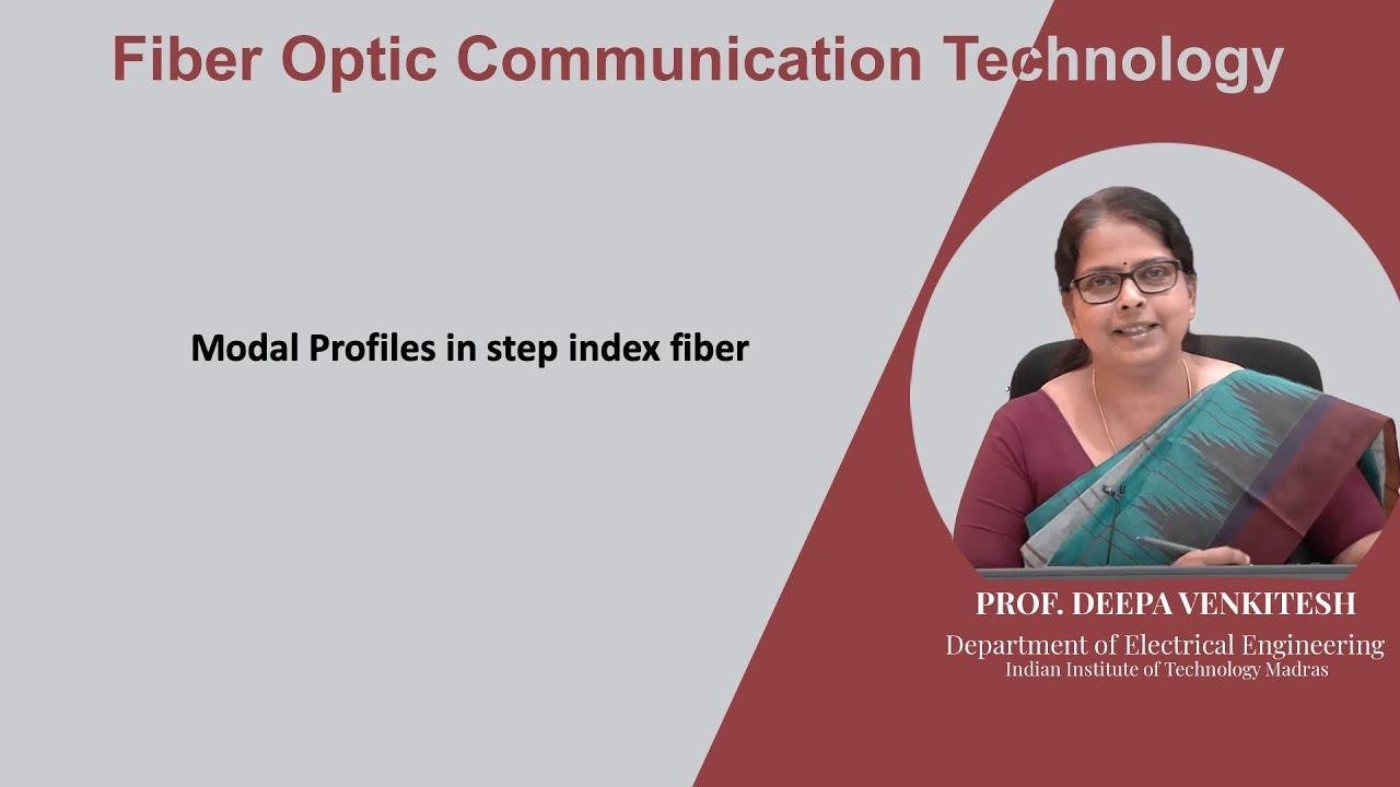 Lec 50: Modal Profiles in step index fiber