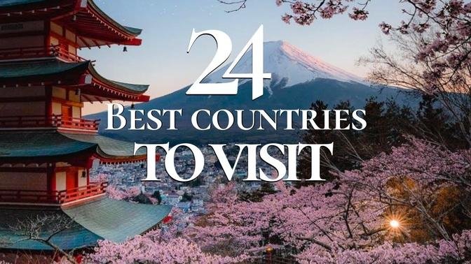 24 Best Countries To Visit In 2024 Travel Guide 2024 Videos   672 