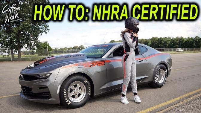 How To: Get Your NHRA Certification in the 2022 COPO 572 ...