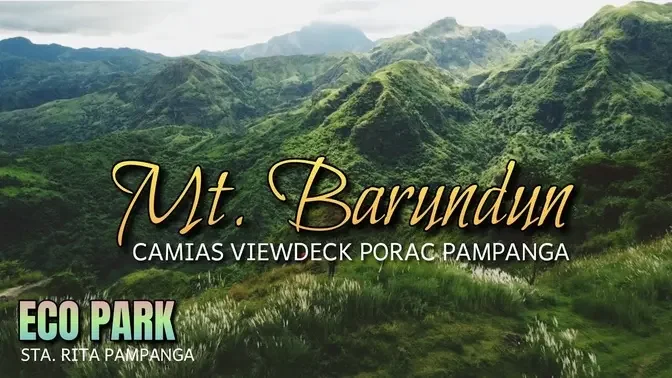 camias viewdeck | mt barundun | eco park sta rita pampanga