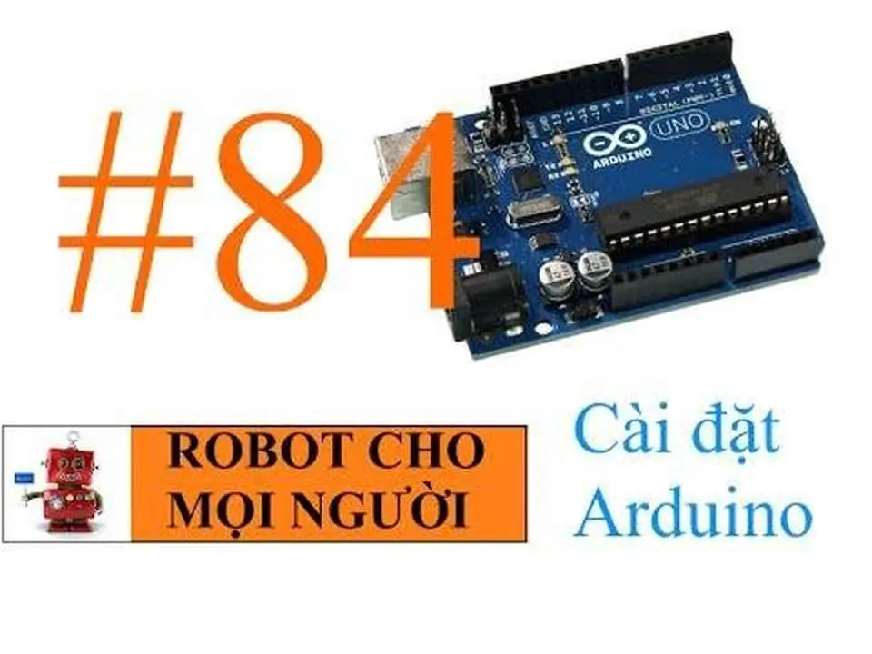 Cài đặt Arduino IDE và driver cho arduino