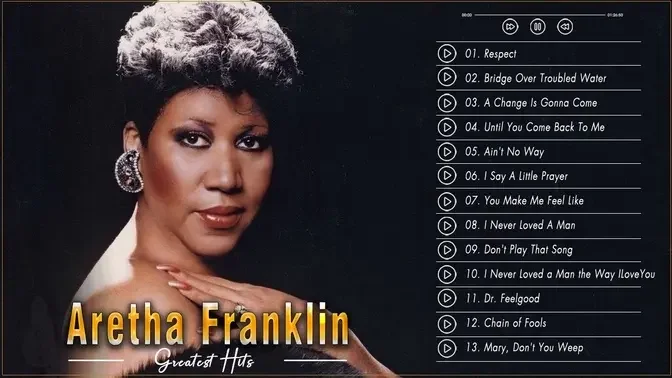 Aretha Franklin - Greatest Hits _ Aretha Franklin Best Songs Playlist - Aretha Franklin Respect 