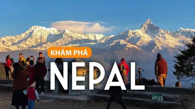 TRAILER: Khám phá Nepal, đất nước vùng Himalaya | Yêu Máy Bay