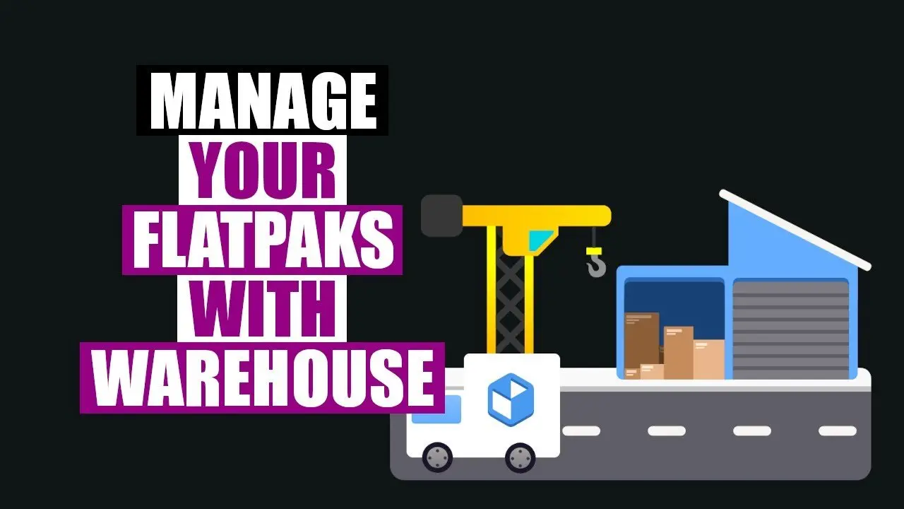 Warehouse Makes Flatpaks Even Easier To Use