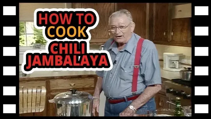 Justin Wilson- How To Cook Chili Jambalaya