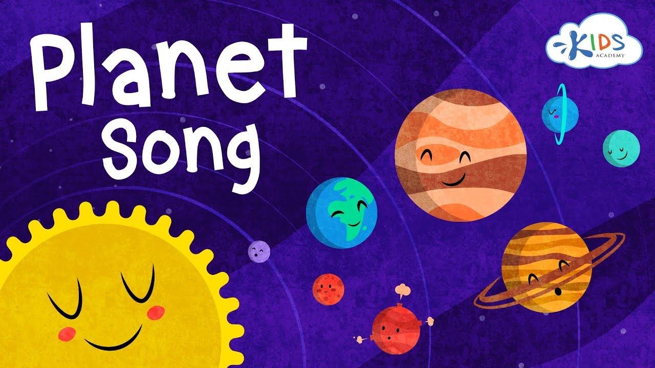 Planet Song - Song with Lyrics for Kids | Kids Academy | Videos | Kids ...