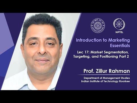 Lecture 17 Market Segmentation, Targeting, and Positioning Part 2