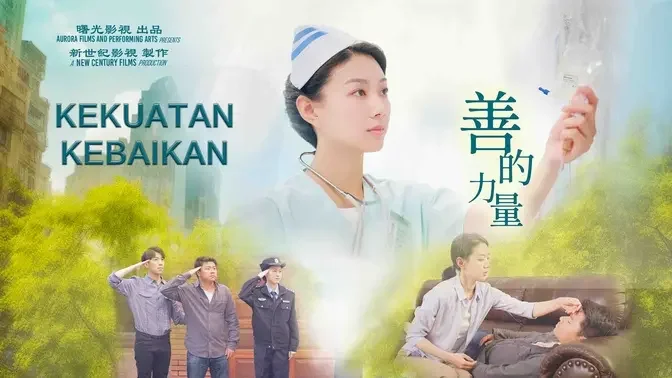 Movie : KEKUATAN KEBAIKAN